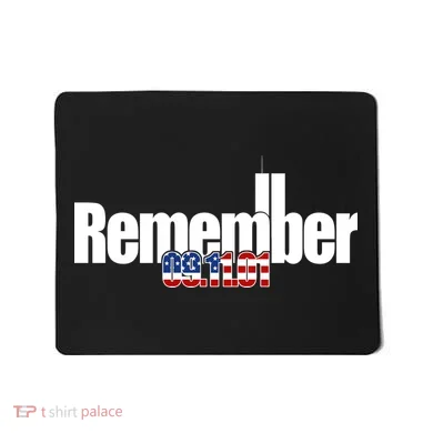 Remember September 11th 09.11.01 Mousepad