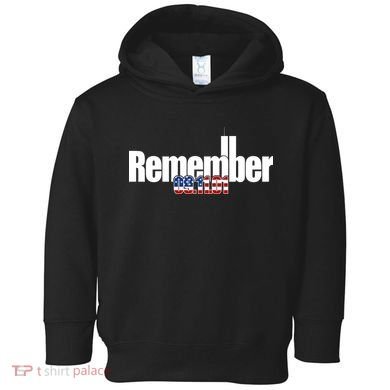 Remember September 11th 09.11.01 Toddler Hoodie