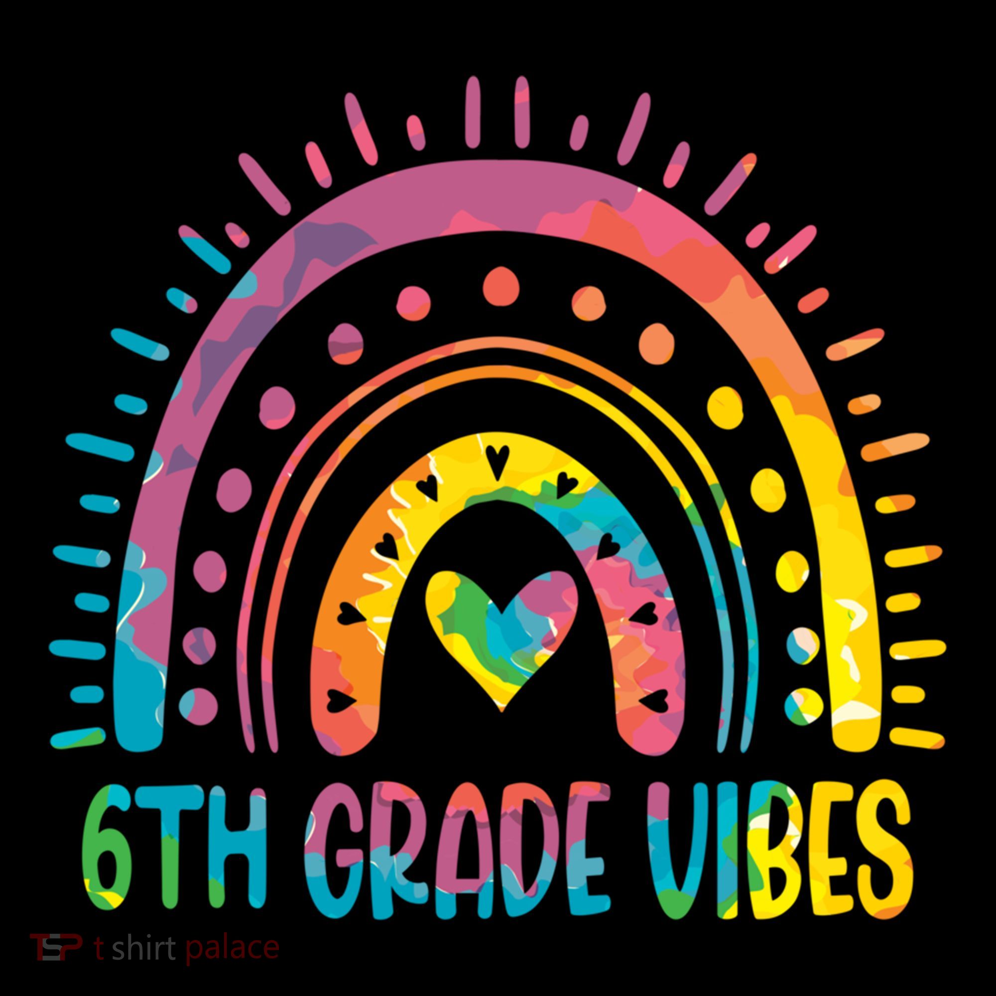 Rainbow Sixth 6Th Grade Vibes Back To School Tie Dye Gift Women's Hoodie