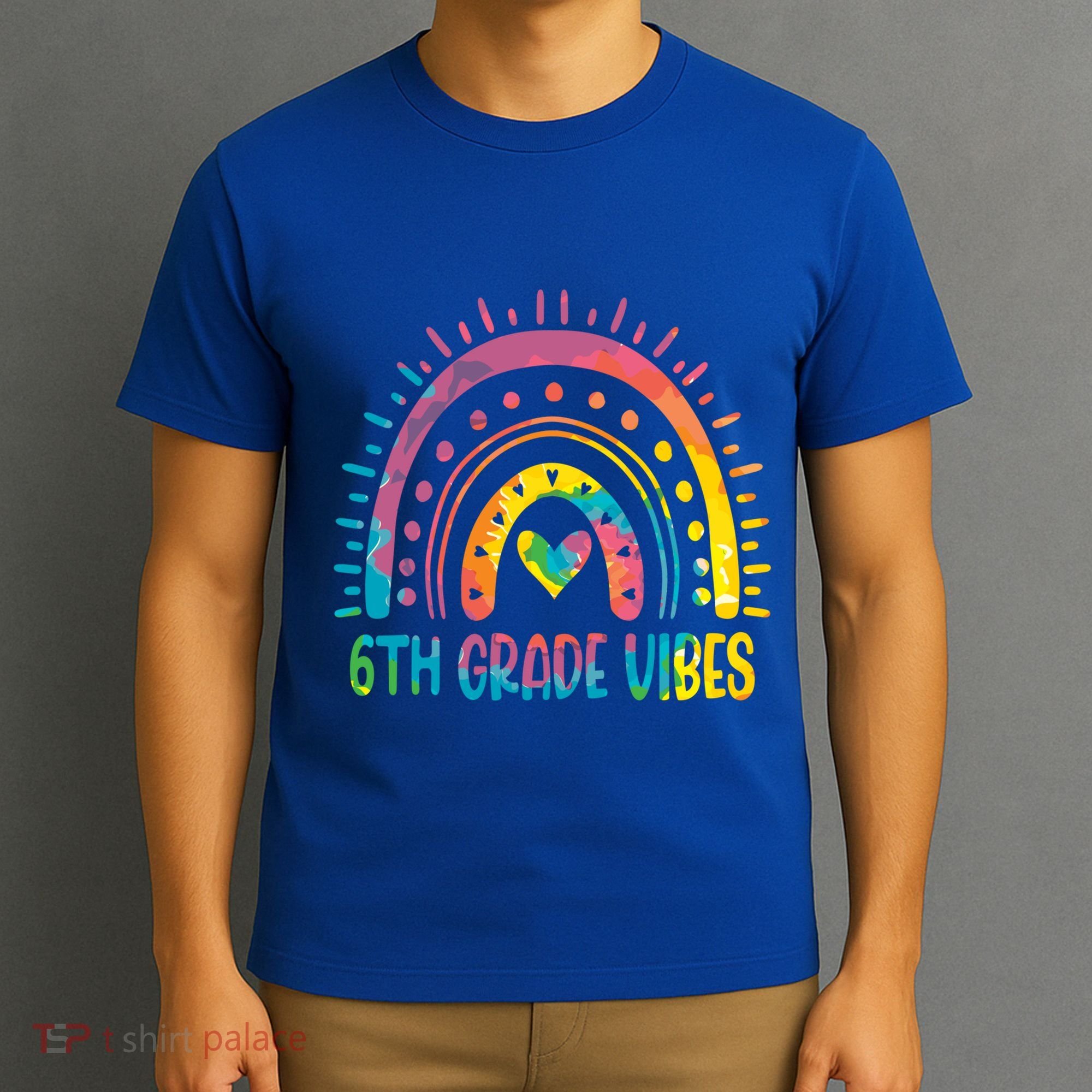 Rainbow Sixth 6Th Grade Vibes Back To School Tie Dye Gift T-Shirt