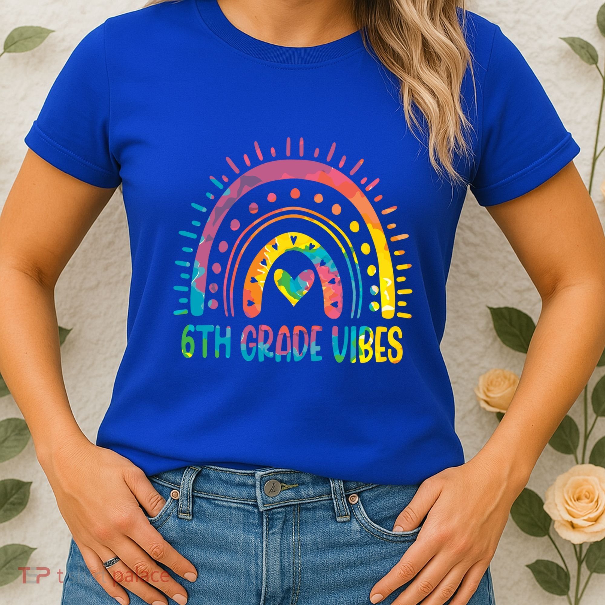 Rainbow Sixth 6Th Grade Vibes Back To School Tie Dye Gift Women's T-Shirt