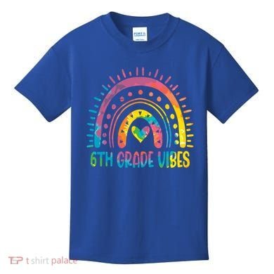 Rainbow Sixth 6Th Grade Vibes Back To School Tie Dye Gift Kids T-Shirt