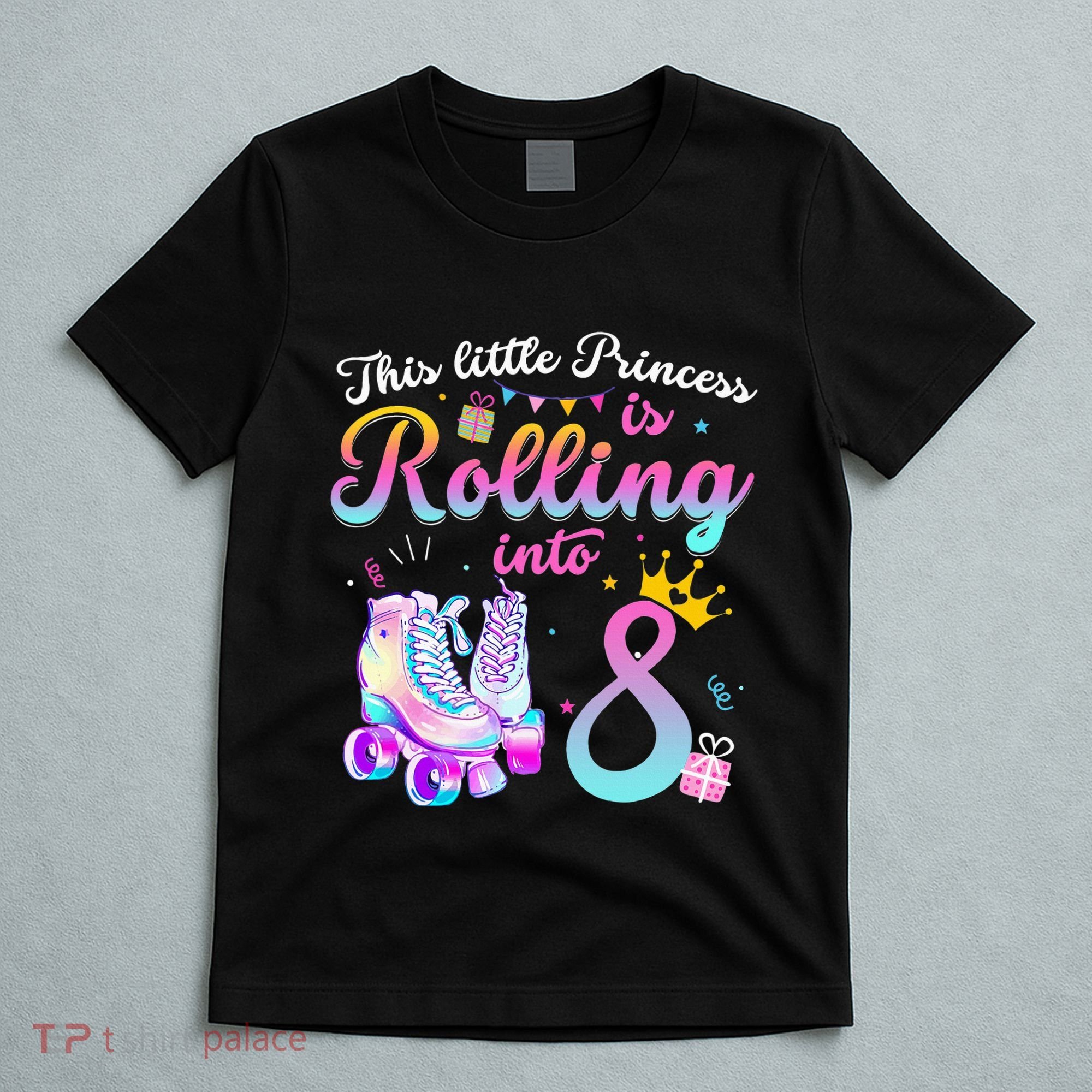 Roller Skate 8th Birthday 8 Year Old Girl Party Outfit T-Shirt