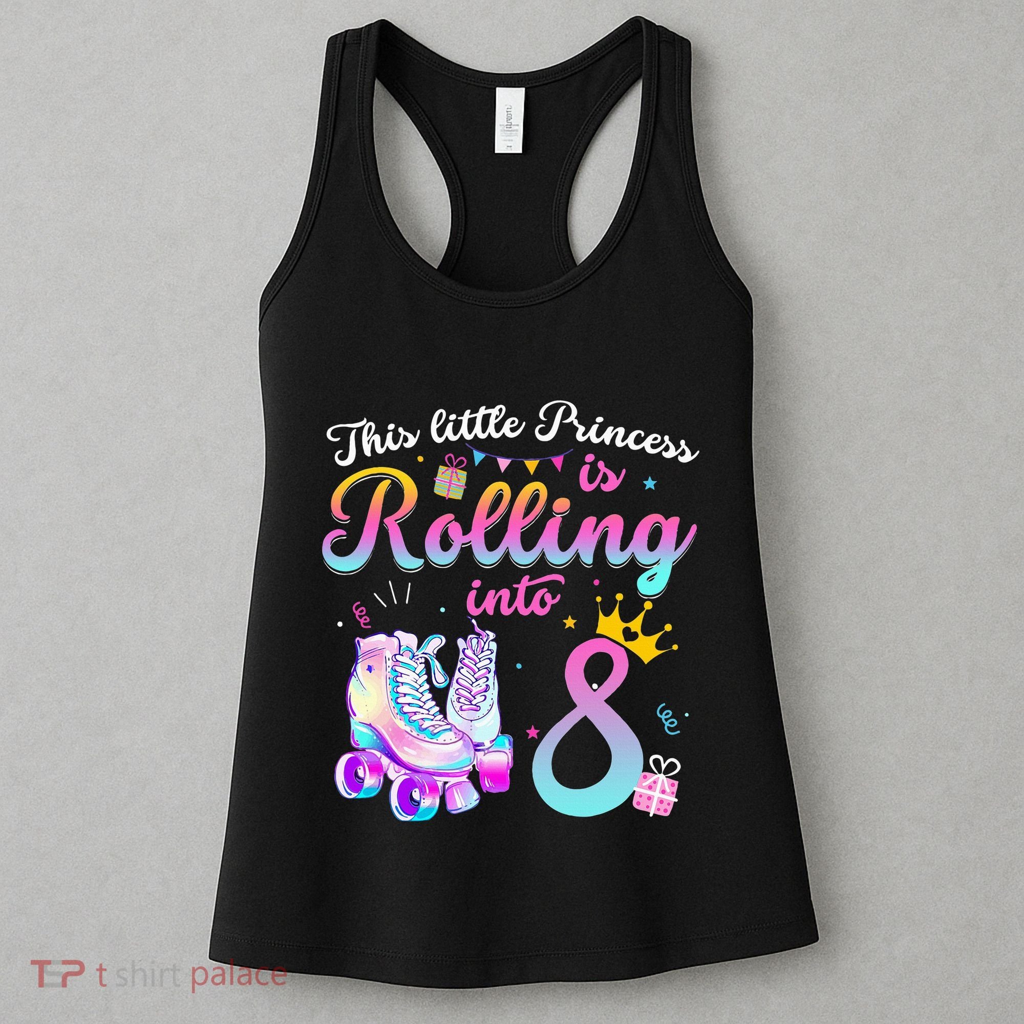 Roller Skate 8th Birthday 8 Year Old Girl Party Outfit Women's Tank Top