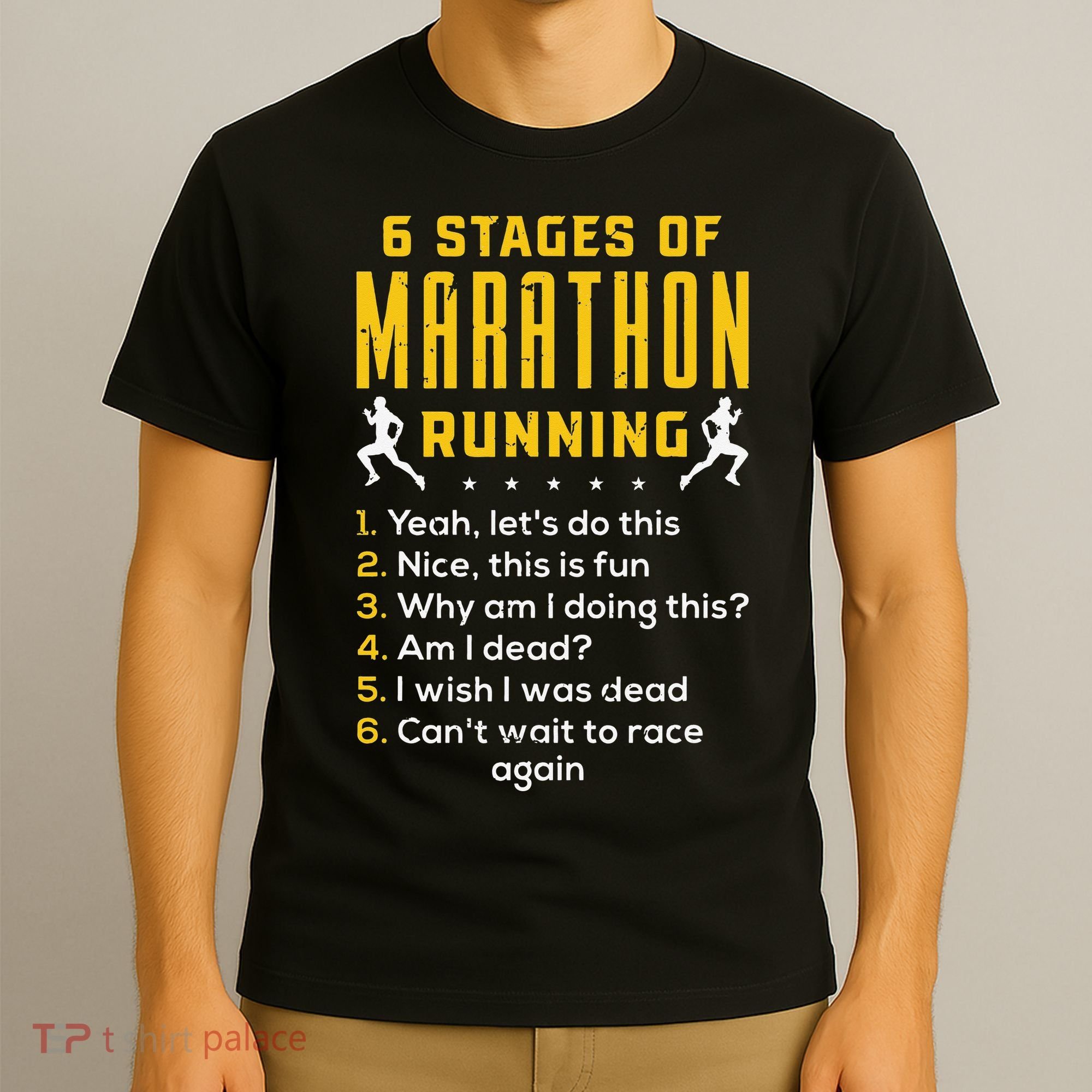 Runner Sport Athlete 6 Stages Of Marathon Running T-Shirt