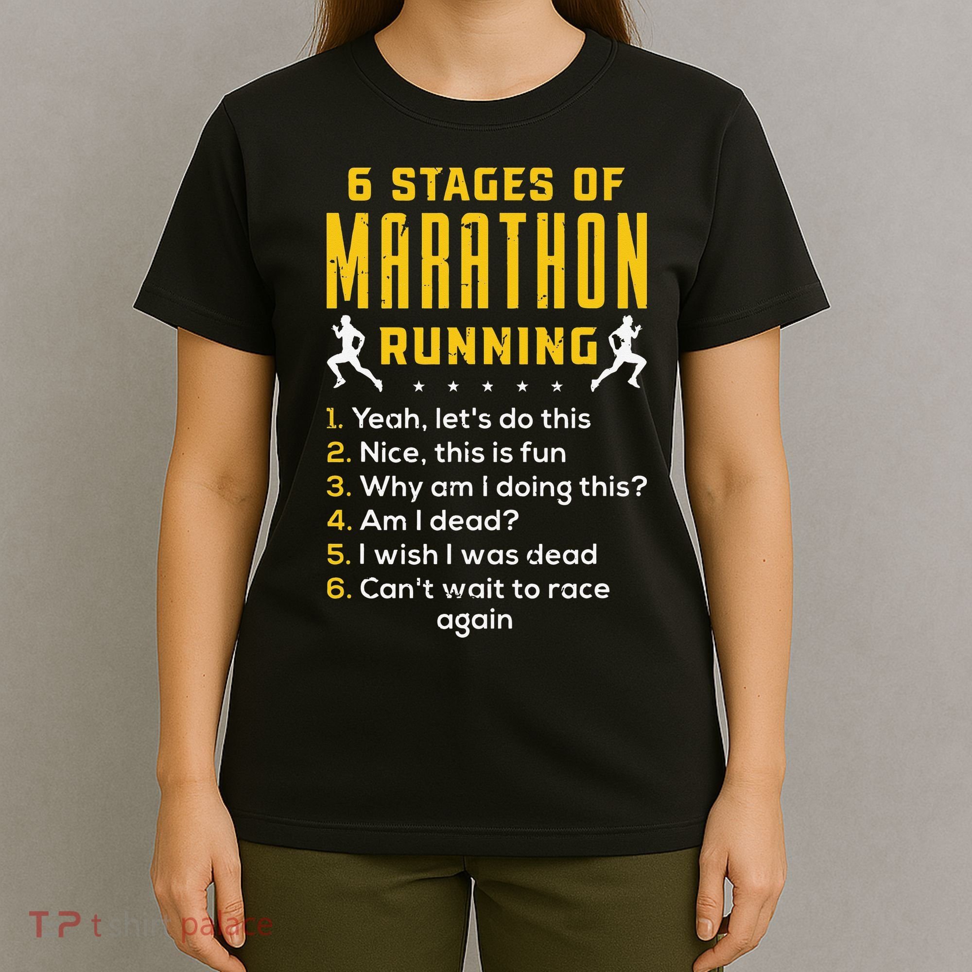 Runner Sport Athlete 6 Stages Of Marathon Running T-Shirt