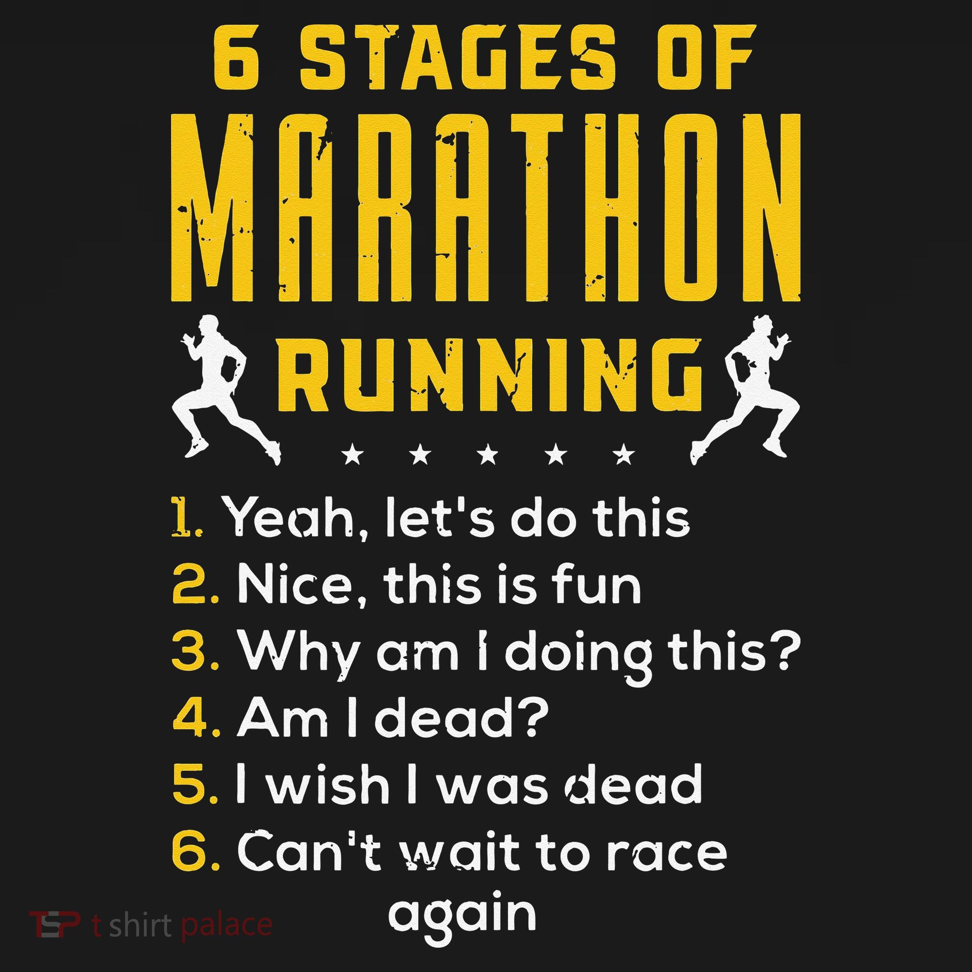 Runner Sport Athlete 6 Stages Of Marathon Running T-Shirt