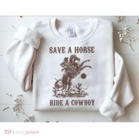 Retro Save A Horse Ride A Cowboy Country Music Sweatshirt thumb 2