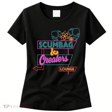 Retro Scumbag And Cheater Lounge Neon Sign Women's T-Shirt