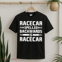 Racecar Spelled Backwards Is Racecar T-Shirt thumb 2
