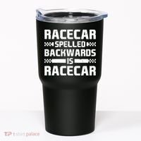 Racecar Spelled Backwards Is Racecar Tumbler thumb 0
