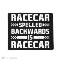 Racecar Spelled Backwards Is Racecar Mousepad thumb 0