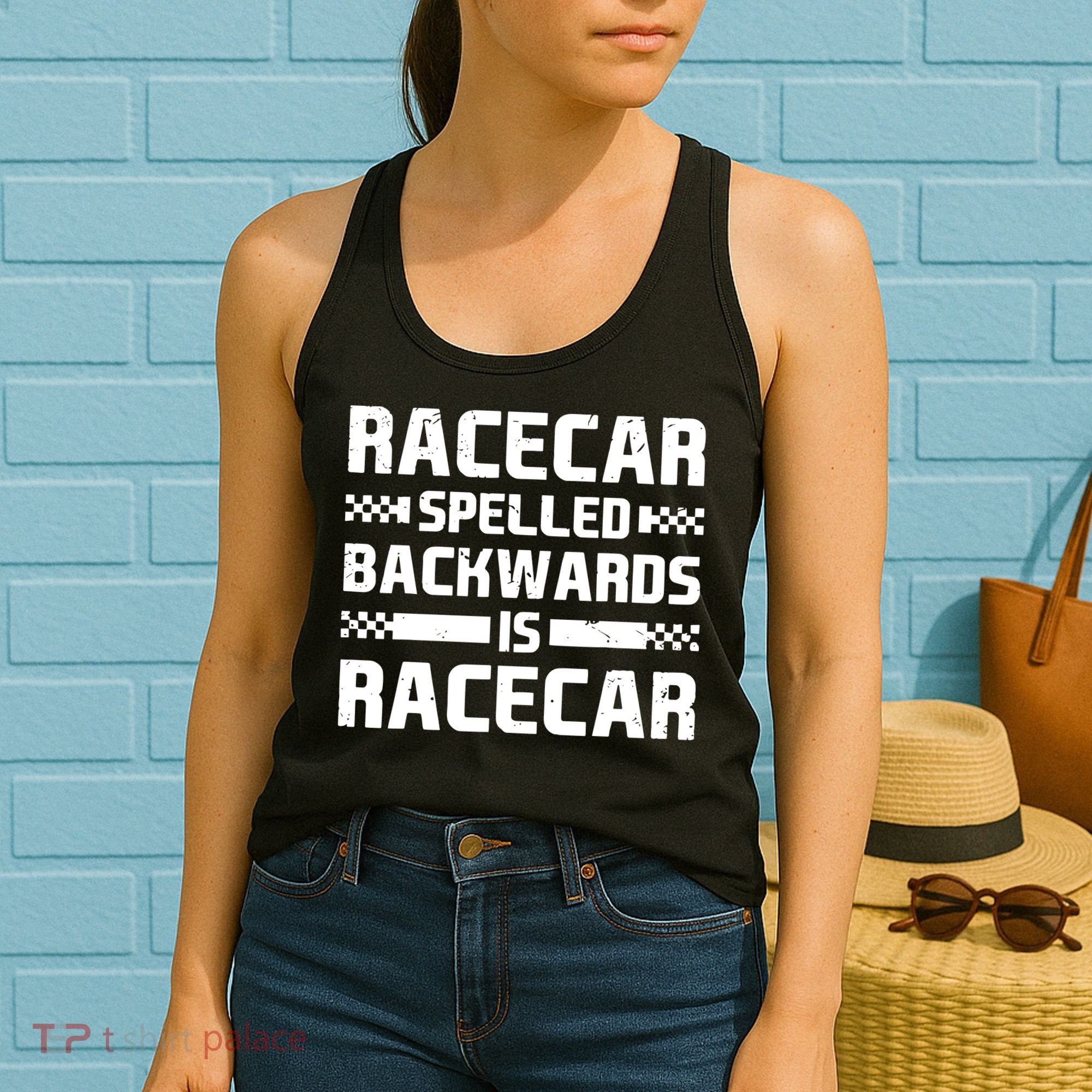 Racecar Spelled Backwards Is Racecar Women's Tank Top