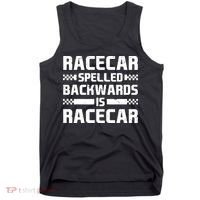 Racecar Spelled Backwards Is Racecar Tank Top thumb 0