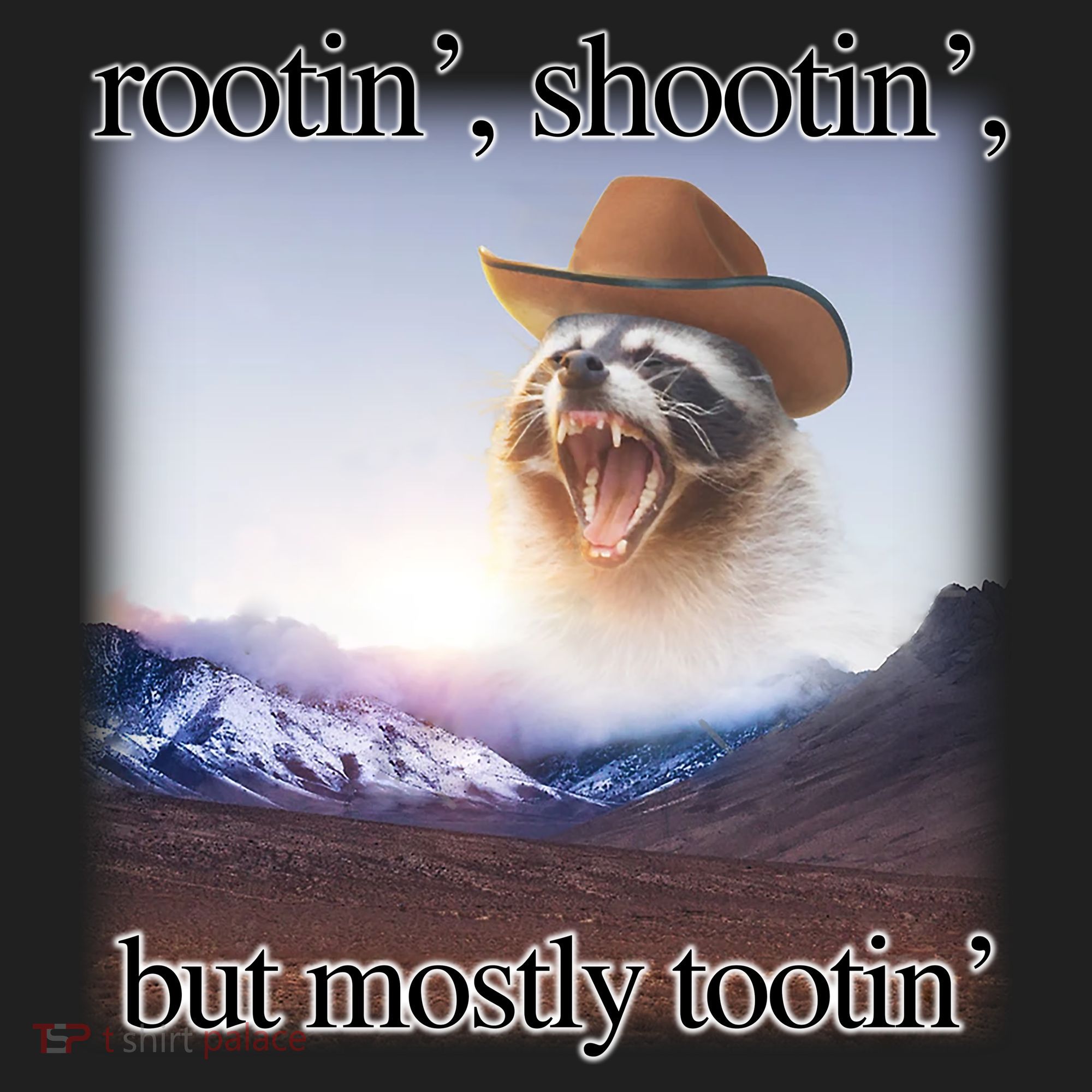 Rootin Shootin But Mostly Tootin Cowboy Raccoon Word Art Women's Sweatshirt