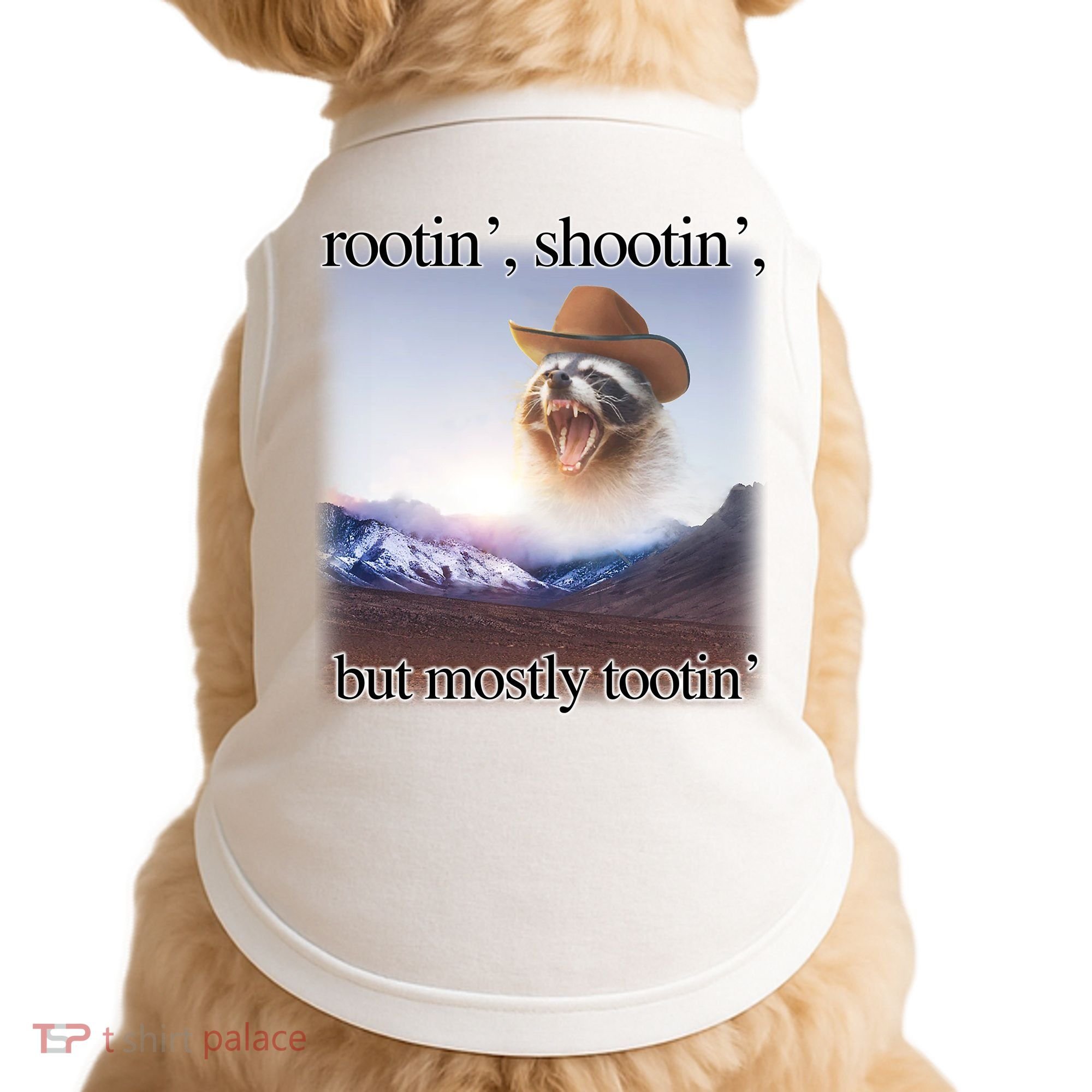 Rootin Shootin But Mostly Tootin Cowboy Raccoon Word Art Doggie Tank