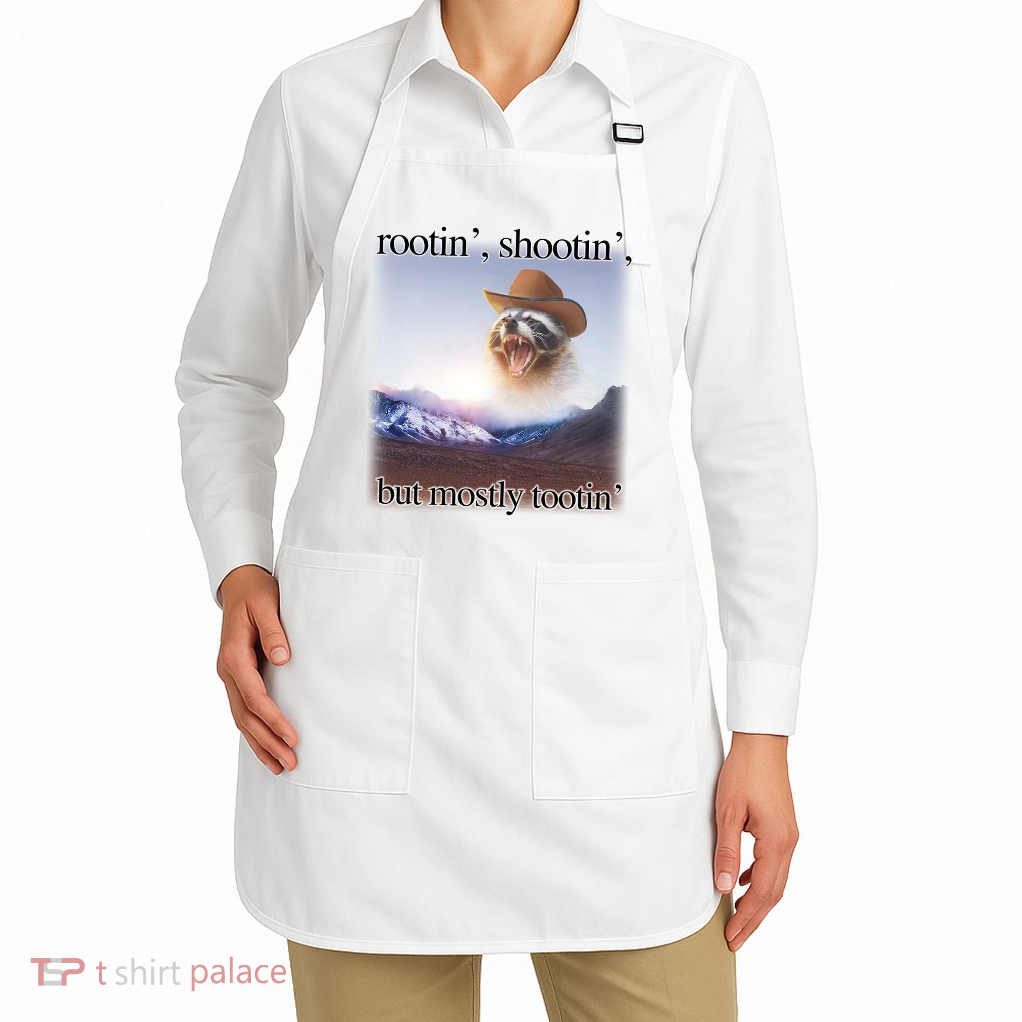 Rootin Shootin But Mostly Tootin Cowboy Raccoon Word Art Apron