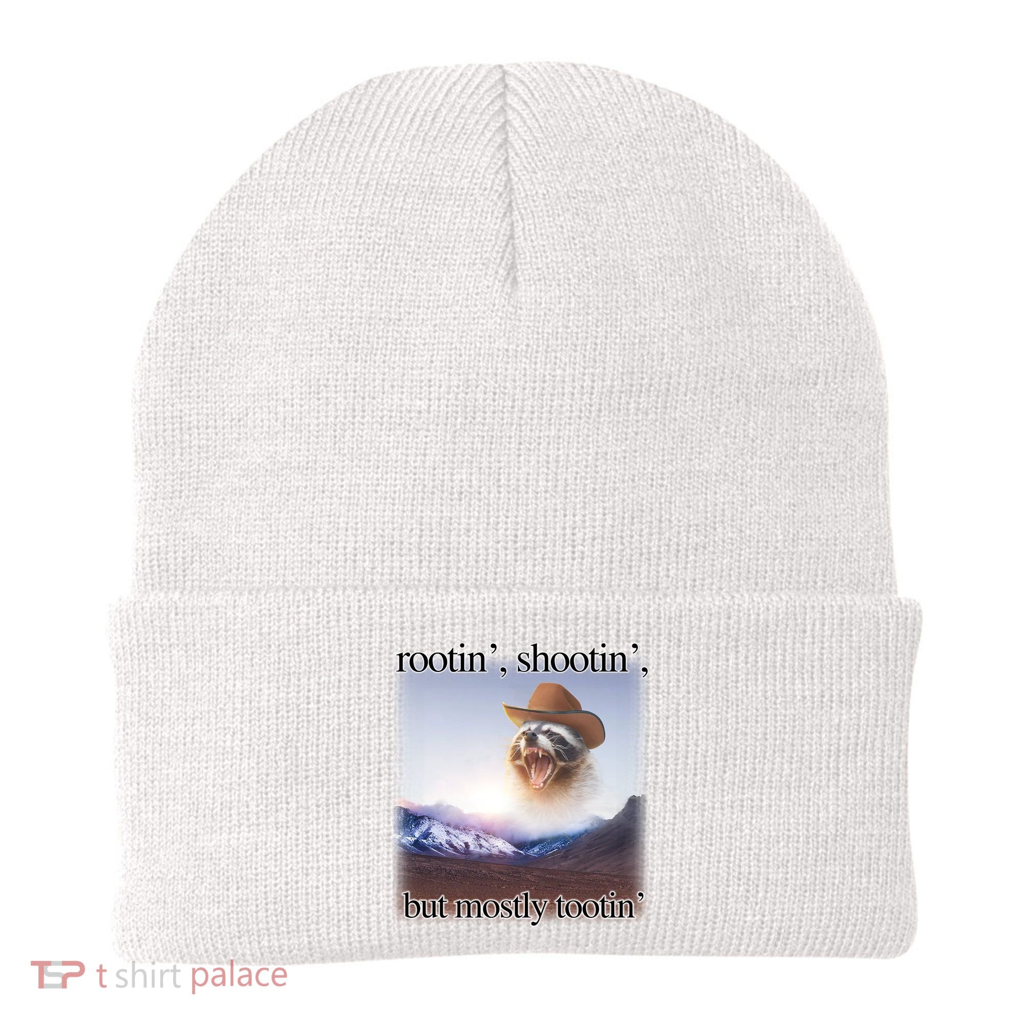 Rootin Shootin But Mostly Tootin Cowboy Raccoon Word Art Beanie