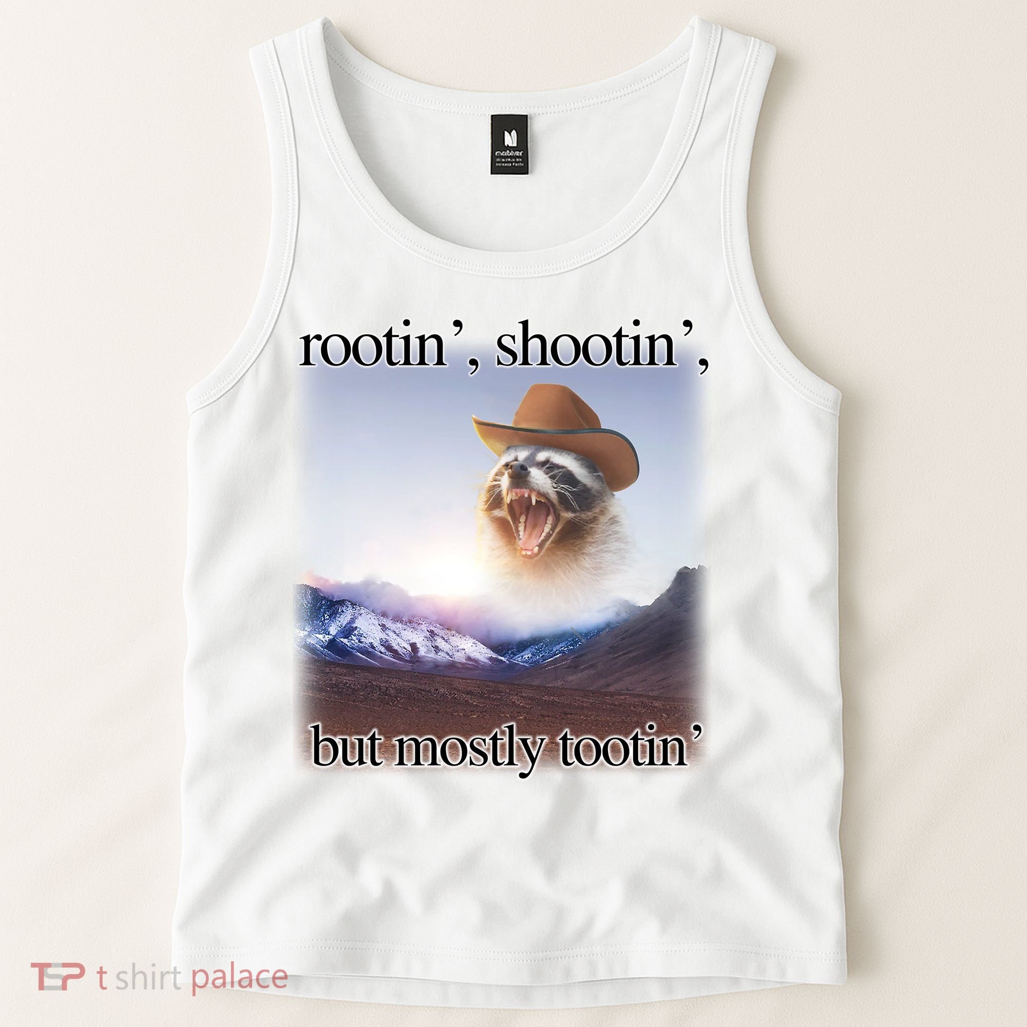 Rootin Shootin But Mostly Tootin Cowboy Raccoon Word Art Tank Top