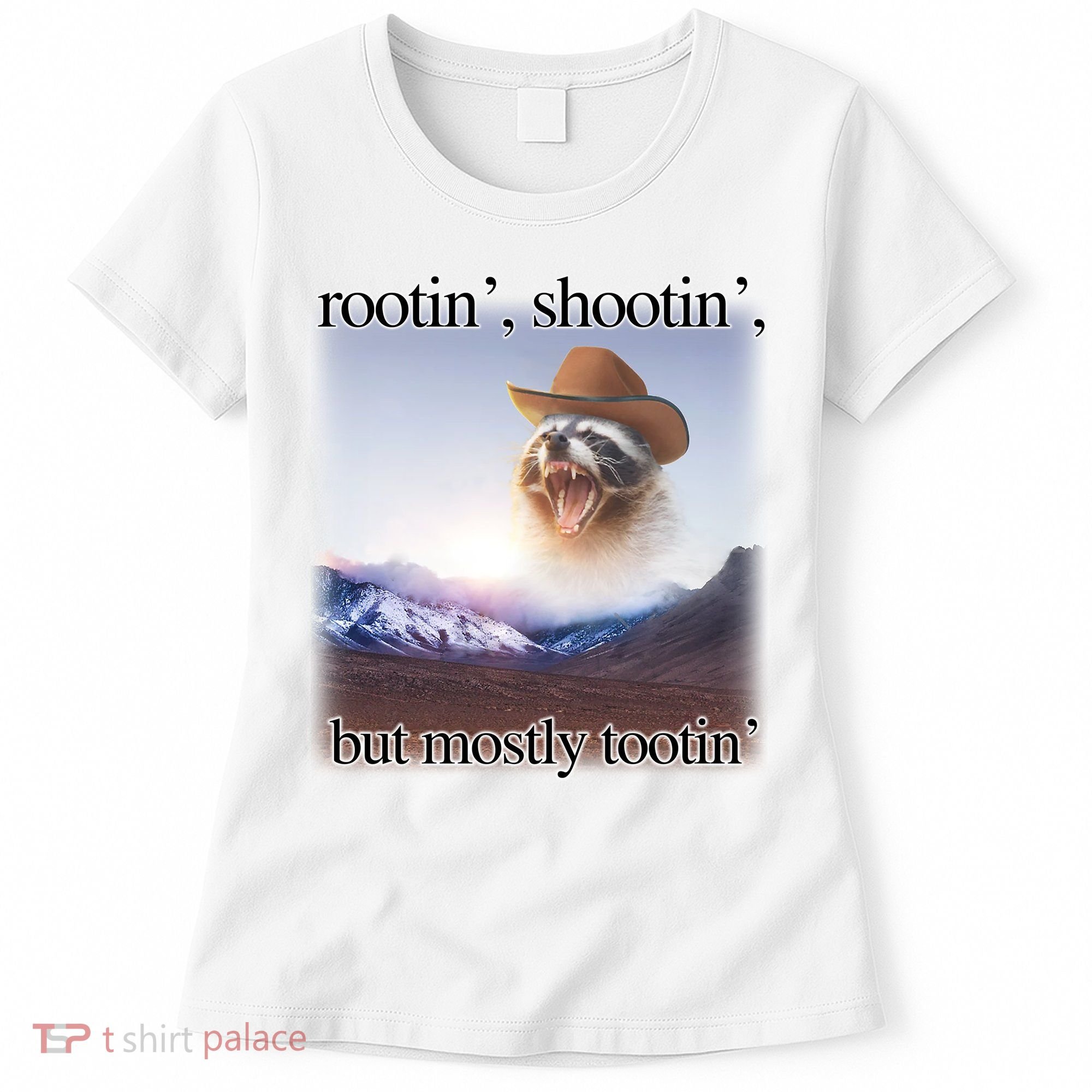 Rootin Shootin But Mostly Tootin Cowboy Raccoon Word Art Women's T-Shirt