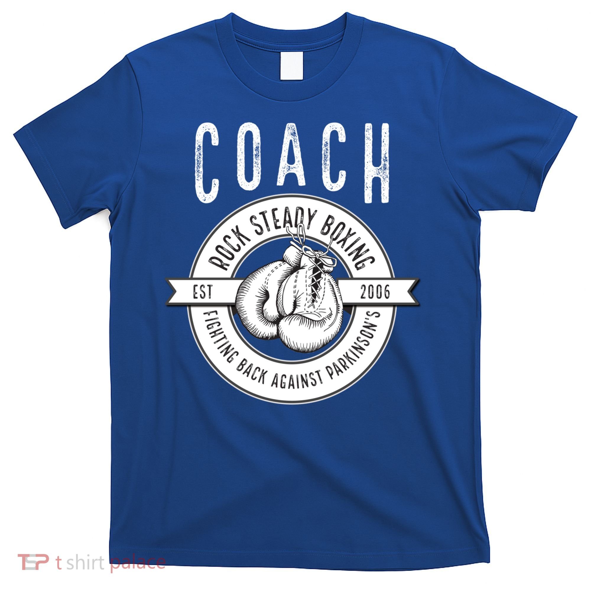 Rock Steady Boxing Coach Fight ParkinsonS Gift T-Shirt