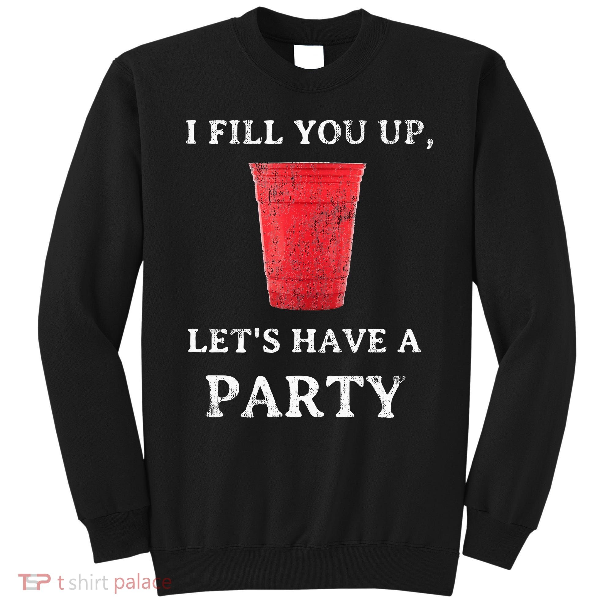 Red Solo Cup Summer Drinking Song Party Sweatshirt