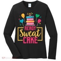 Ready Sweat Cake Wo Gym Fitness Workout Birthday Gift Women's Long Sleeve Shirt thumb 0