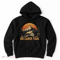 Retro Sunset Cabin Life Camping On Cabin Time Outdoor Hoodie thumb 0