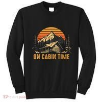Retro Sunset Cabin Life Camping On Cabin Time Outdoor Sweatshirt thumb 0