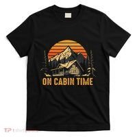 Retro Sunset Cabin Life Camping On Cabin Time Outdoor T-Shirt thumb 0