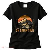 Retro Sunset Cabin Life Camping On Cabin Time Outdoor Women's T-Shirt thumb 0