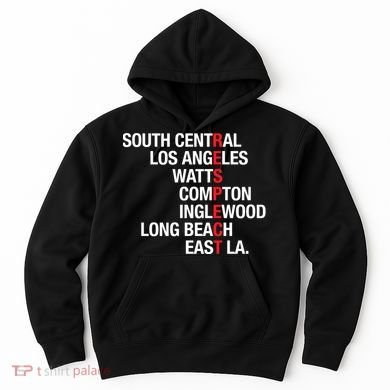 RESPECT South Central Los Angeles Watts Long Beach Hoodie