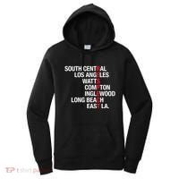 RESPECT South Central Los Angeles Watts Long Beach Women's Hoodie thumb 0