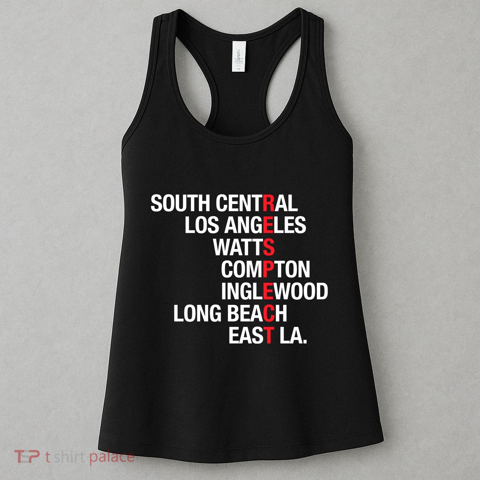 RESPECT South Central Los Angeles Watts Long Beach Women's Tank Top