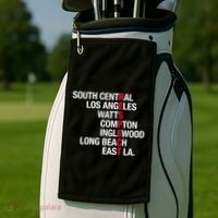 RESPECT South Central Los Angeles Watts Long Beach Golf Towel thumb 2