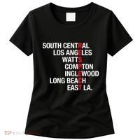 RESPECT South Central Los Angeles Watts Long Beach Women's T-Shirt thumb 0
