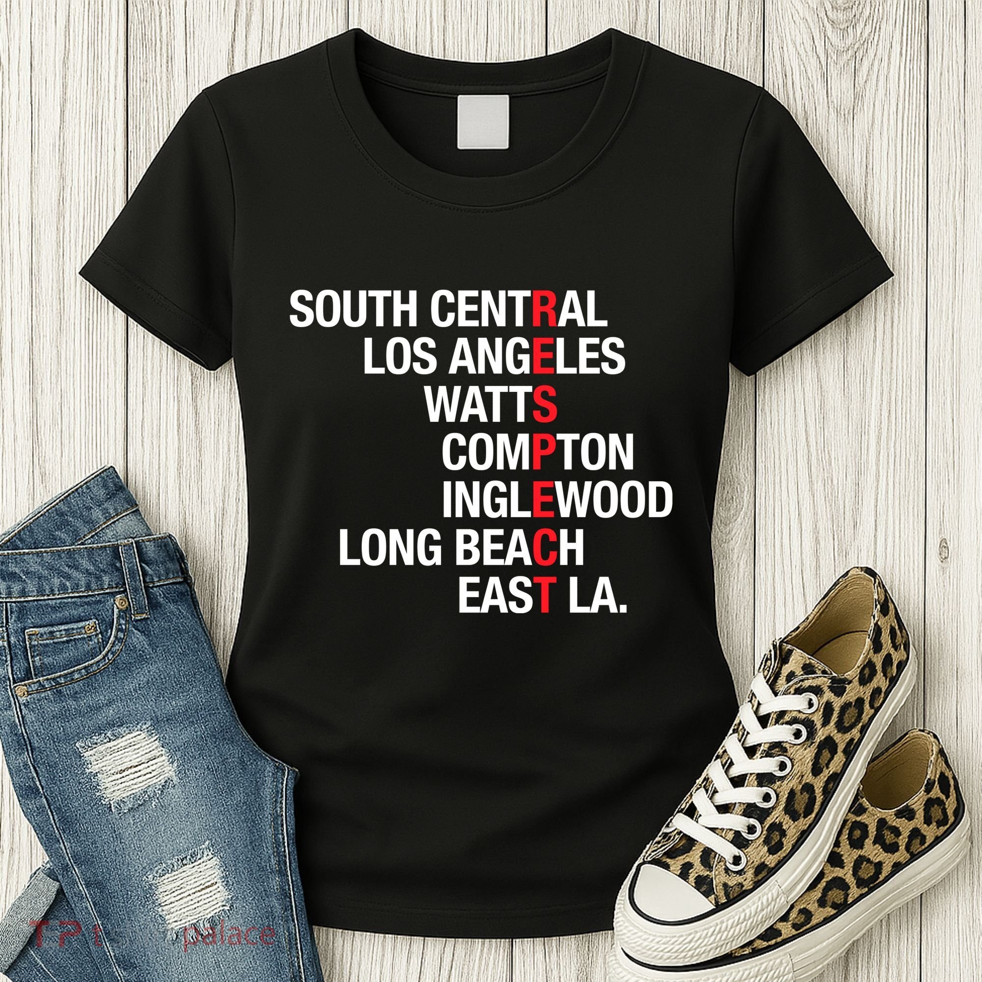 RESPECT South Central Los Angeles Watts Long Beach Women's T-Shirt