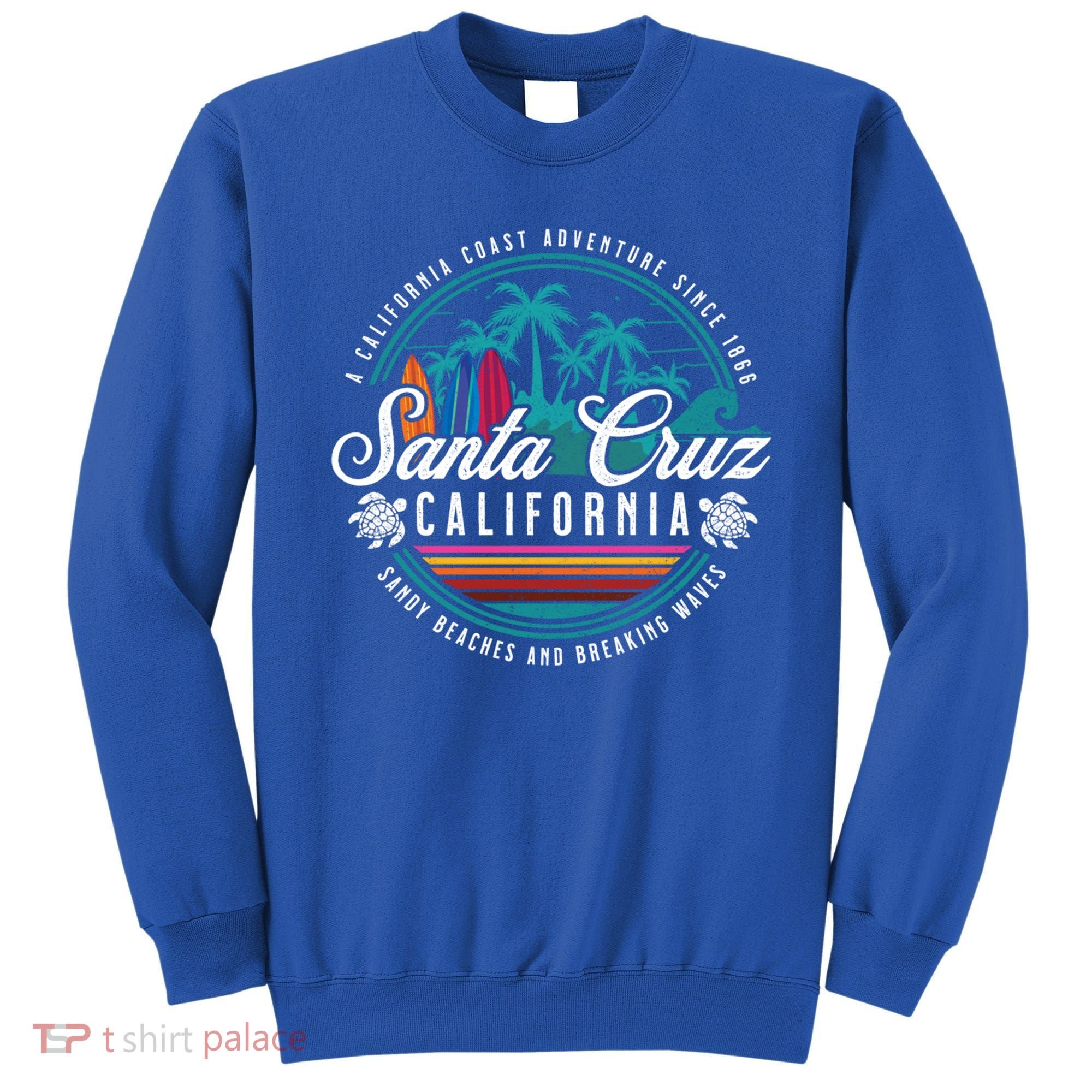 Retro Santa Cruz California Sandy Beaches Breaking Waves Gift Sweatshirt