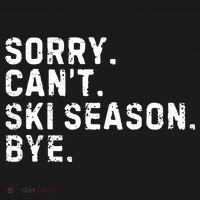 Retro Sorry Can’T Ski Season Bye Funny Skiing Lover Saying Gift Bucket Hat thumb 4