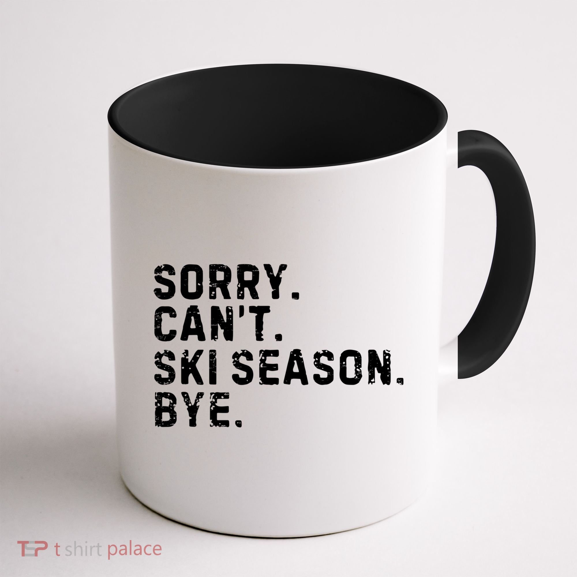 Retro Sorry Can’T Ski Season Bye Funny Skiing Lover Saying Gift Coffee Mug