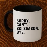 Retro Sorry Can’T Ski Season Bye Funny Skiing Lover Saying Gift Coffee Mug thumb 2