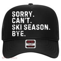 Retro Sorry Can’T Ski Season Bye Funny Skiing Lover Saying Gift Hat thumb 0