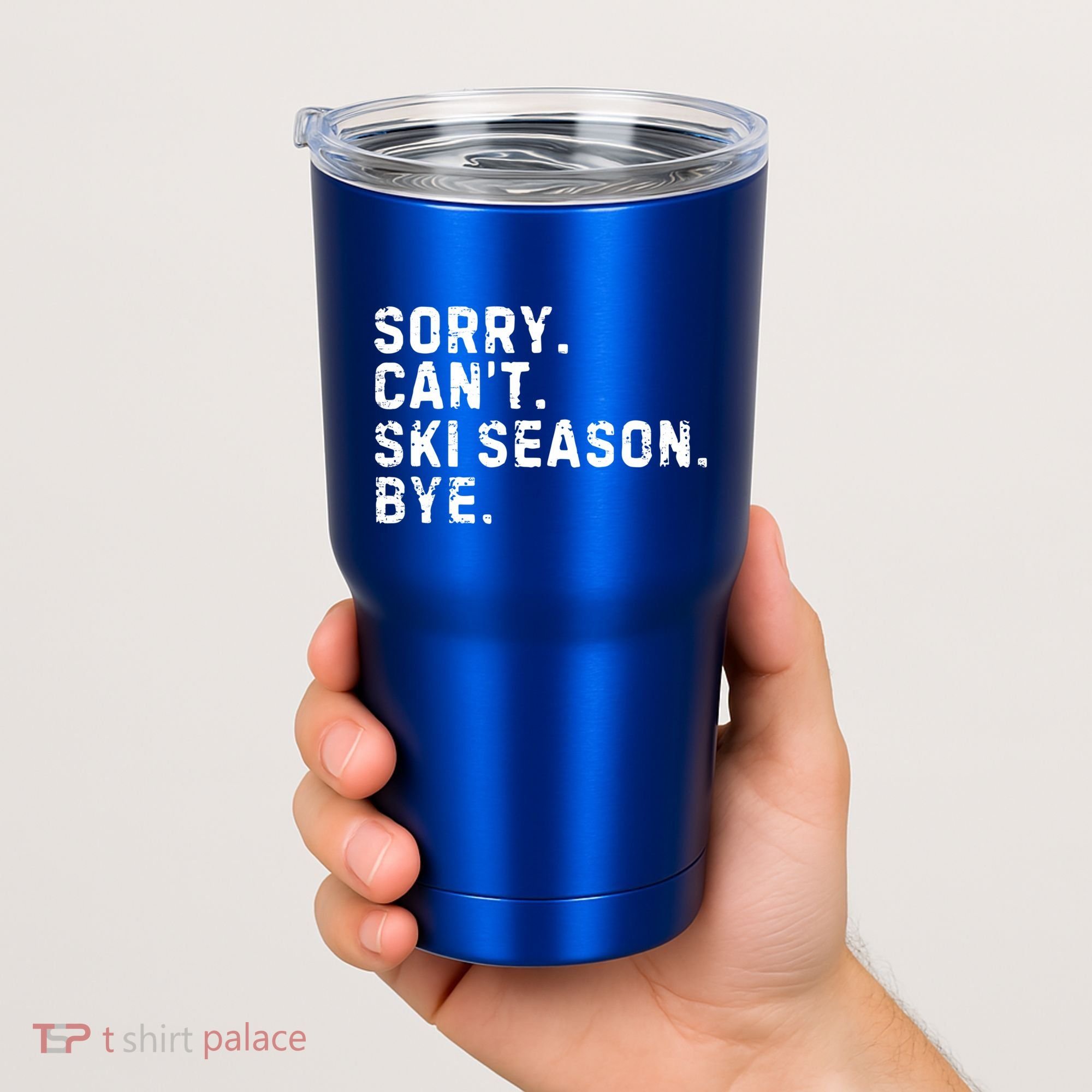 Retro Sorry Can’T Ski Season Bye Funny Skiing Lover Saying Gift Tumbler