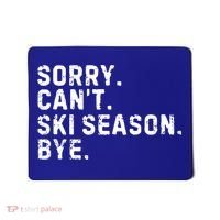 Retro Sorry Can’T Ski Season Bye Funny Skiing Lover Saying Gift Mousepad thumb 0