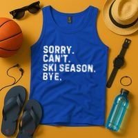Retro Sorry Can’T Ski Season Bye Funny Skiing Lover Saying Gift Tank Top thumb 4