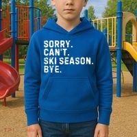 Retro Sorry Can’T Ski Season Bye Funny Skiing Lover Saying Gift Kids Hoodie thumb 2