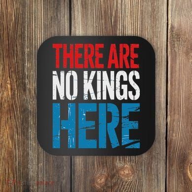 Resist Save Democracy Resistance No Kings Protest Coaster