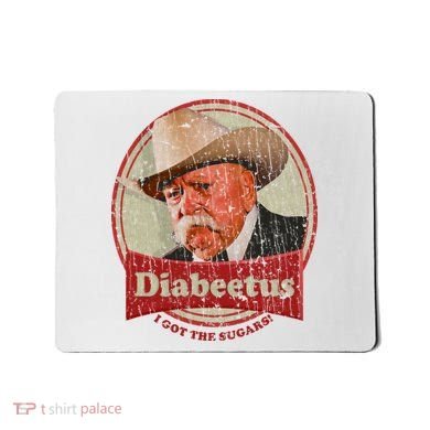 Diabeetus I Got The Sugars Distressed Mousepad