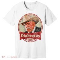 Diabeetus I Got The Sugars Distressed Premium T-Shirt thumb 0