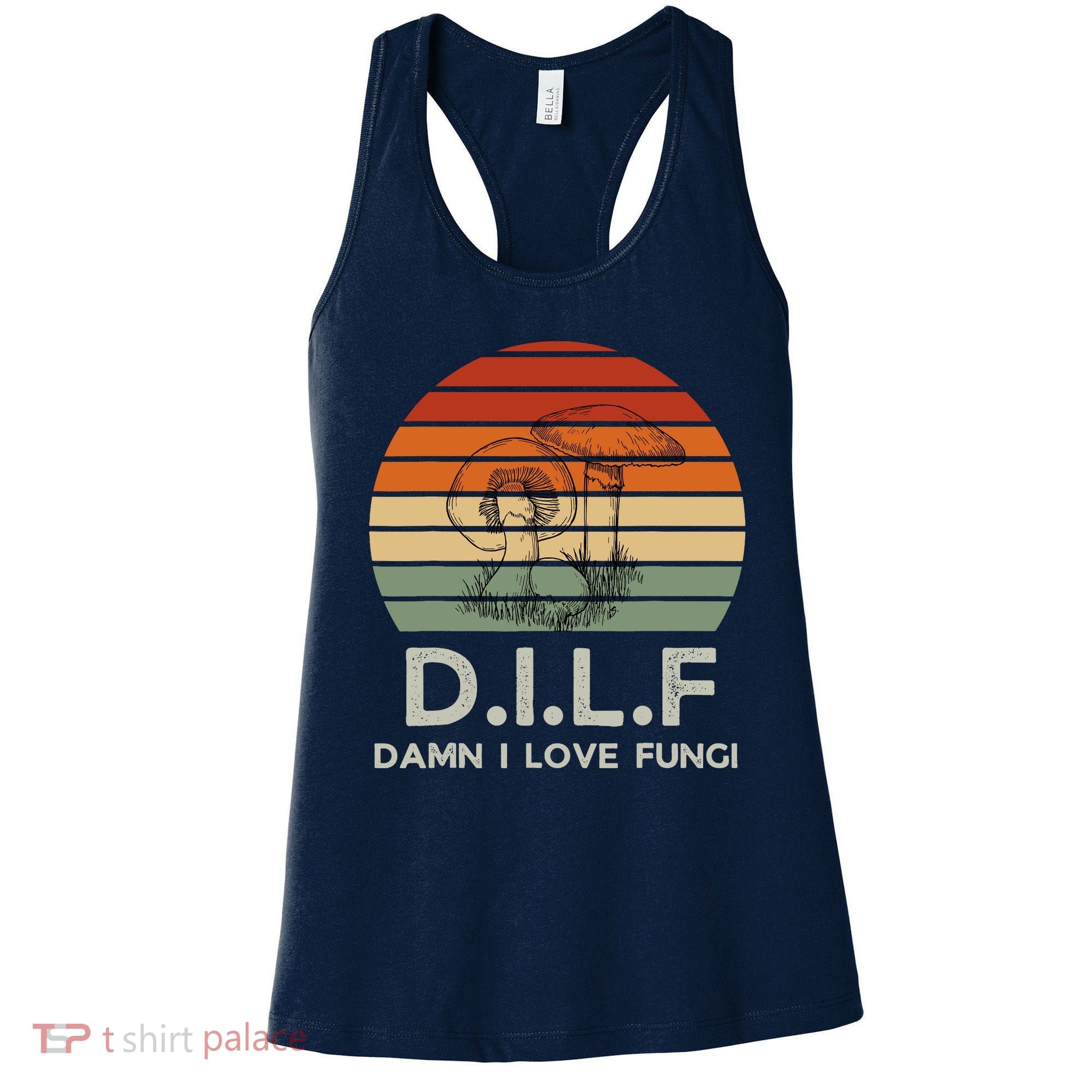 Retro Sun Dilf Damn I Love Fungi Mushrooms Mushroom Lover Women's Tank Top